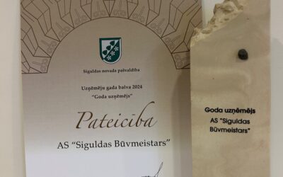 AS “Siguldas Būvmeistars” saņem pateicību kā “Goda uzņēmējs” Siguldas novadā 2024.gadā